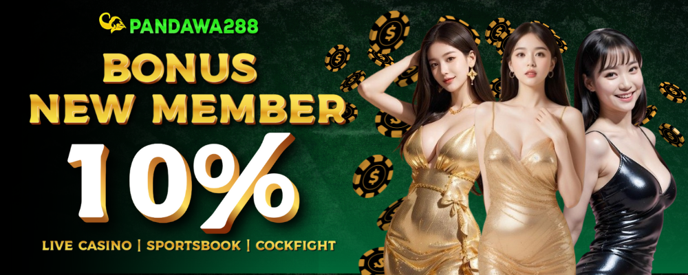 Pandawa288 Memberikan Bonus New Member 10% Live Casino